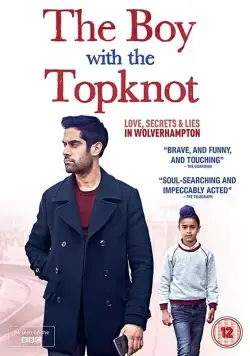 Постер: Мальчик с пучком на голове / The Boy with the Topknot (2017)