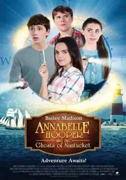 Постер: Аннабель Хупер и призраки Нантакета / Annabelle Hooper and the Ghosts of Nantucket (2016)