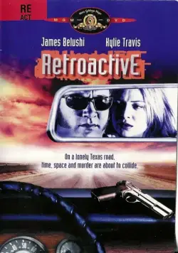 Постер: Провал во времени / Retroactive (1997)