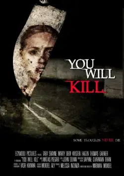 Постер: Ты убьёшь / You Will Kill (2015)