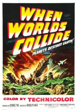 Постер: Когда сталкиваются миры / When Worlds Collide (1951)