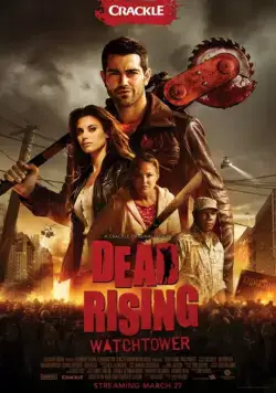 Постер: Восставшие мертвецы / Dead Rising: Watchtower (2015)
