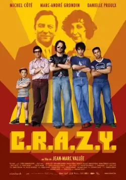 Постер: Братья C.R.A.Z.Y. / C.R.A.Z.Y. (2005)