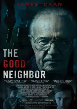Постер: Хороший сосед / The Good Neighbor (2016)