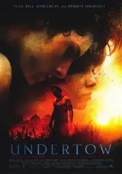 Постер: Подводное течение / The Undertow (2004)