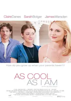 Постер: Крут как я / As Cool as I Am (2013)