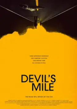 Постер: Дьявольская миля / Devil's Mile (2014)