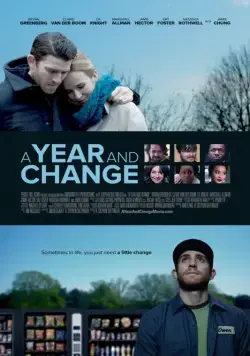 Постер: Год перемен / A Year and Change (2015)
