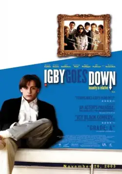 Постер: Игби идет ко дну / Igby Goes Down (2002)