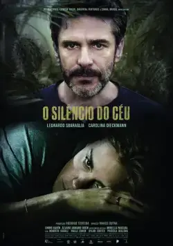 Постер: Молчание неба / O Silêncio do Céu (2016)