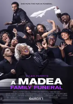 Постер: Мэдея на похоронах / Tyler Perry's A Madea Family Funeral (2019)