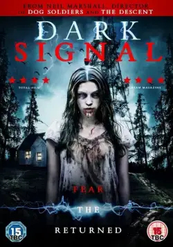 Постер: Тёмный сигнал / Dark Signal (2016)