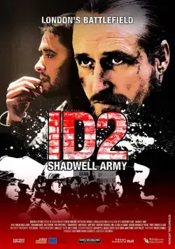 Постер: Армия Шедвелла / ID2: Shadwell Army (2016)