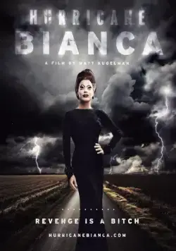 Постер: Ураган Бьянка / Hurricane Bianca (2016)