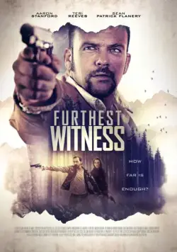 Постер: Далекий свидетель / Furthest Witness (2017)