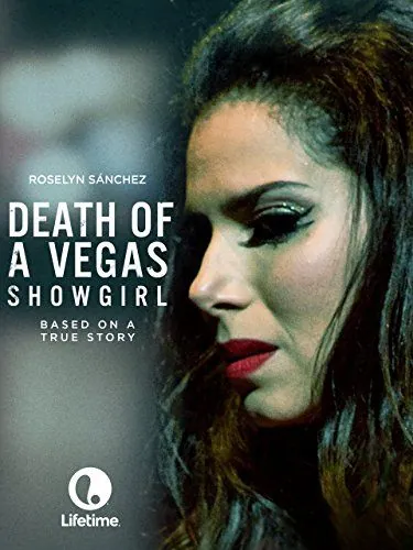 Постер: Смерть танцовщицы из Вегаса / Death of a Vegas Showgirl (2016)