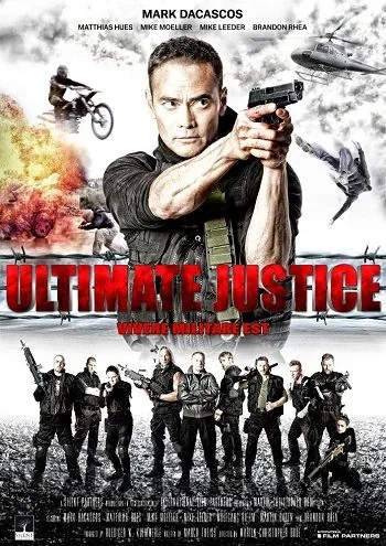 Постер: Окончательный приговор / Ultimate Justice (2017)