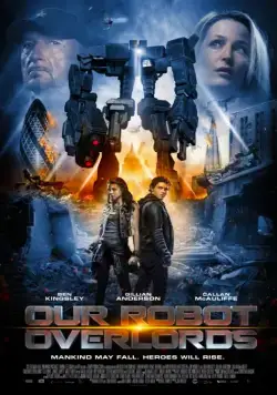 Постер: Железная схватка / Robot Overlords (2014)