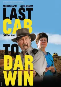 Постер: Дарвин — конечная остановка / Last Cab to Darwin (2014)