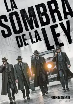 Постер: Тень закона / La sombra de la ley (2018)
