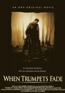 Постер: Когда молчат фанфары / When Trumpets Fade (1998)
