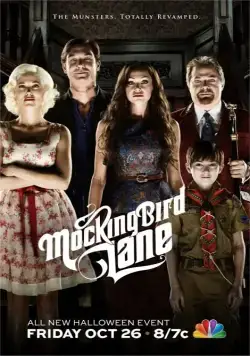Постер: Семейка монстров / Mockingbird Lane (2012)