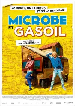 Постер: Микроб и Бензин / Microbe et Gasoil (2015)