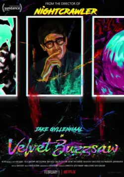 Постер: Бархатная бензопила / Velvet Buzzsaw (2019)