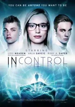Постер: Вне контроля / Incontrol (2017)