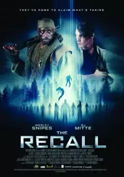 Постер: Возвращение / The Recall (2017)