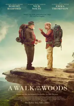Постер: Прогулка по лесам / A Walk in the Woods (2015)