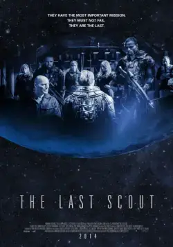Постер: Последний скаут / The Last Scout (2017)