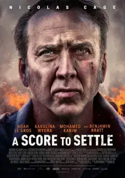 Постер: Старые счеты / A Score to Settle (2019)