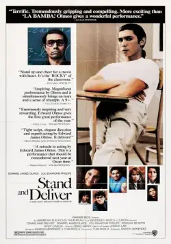 Постер: Выстоять и добиться / Stand and Deliver (1988)