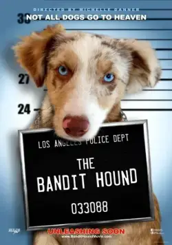 Постер: Пёс Бандит / The Bandit Hound (2016)