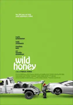 Постер: Дикий мёд / Wild Honey (2017)