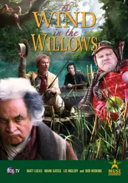 Постер: Ветер в ивах / The Wind in the Willows (2006)