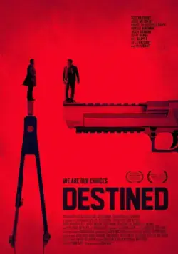 Постер: Обреченные / Destined (2016)