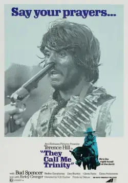 Постер: Меня зовут Троица / Lo chiamavano Trinità... (1970)