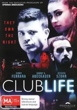 Постер: Клубная жизнь / Club Life (2015)