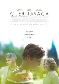 Постер: Куэрнавака / Cuernavaca (2017)