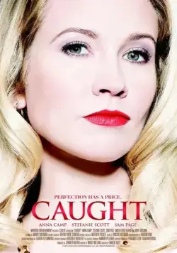 Постер: В западне / Caught (2015)