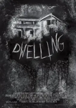 Постер: Жилище / Dwelling (2016)