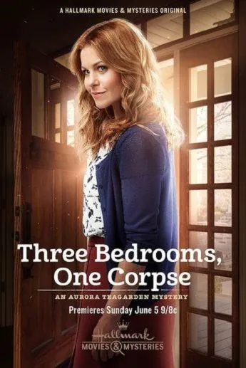 Постер: Три спальни, один труп: Тайна Авроры Тигарден / Three Bedrooms, One Corpse: An Aurora Teagarden Mystery (2016)