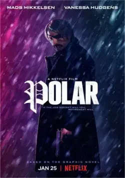 Постер: Полярный / Polar (2019)