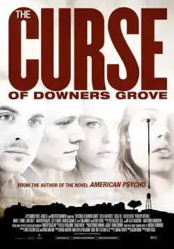 Постер: Проклятие Даунерс-Гроув / The Curse of Downers Grove (2015)