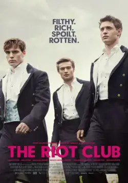 Постер: Клуб бунтарей / The Riot Club (2014)