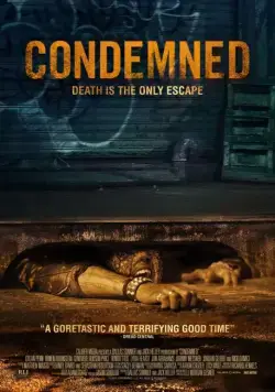 Постер: Приговоренные / Condemned (2015)