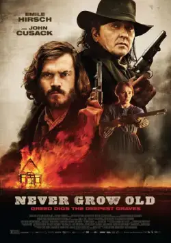 Постер: Не состарится / Never Grow Old (2019)