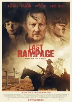 Постер: Последняя ярость / Last Rampage: The Escape of Gary Tison (2017)
